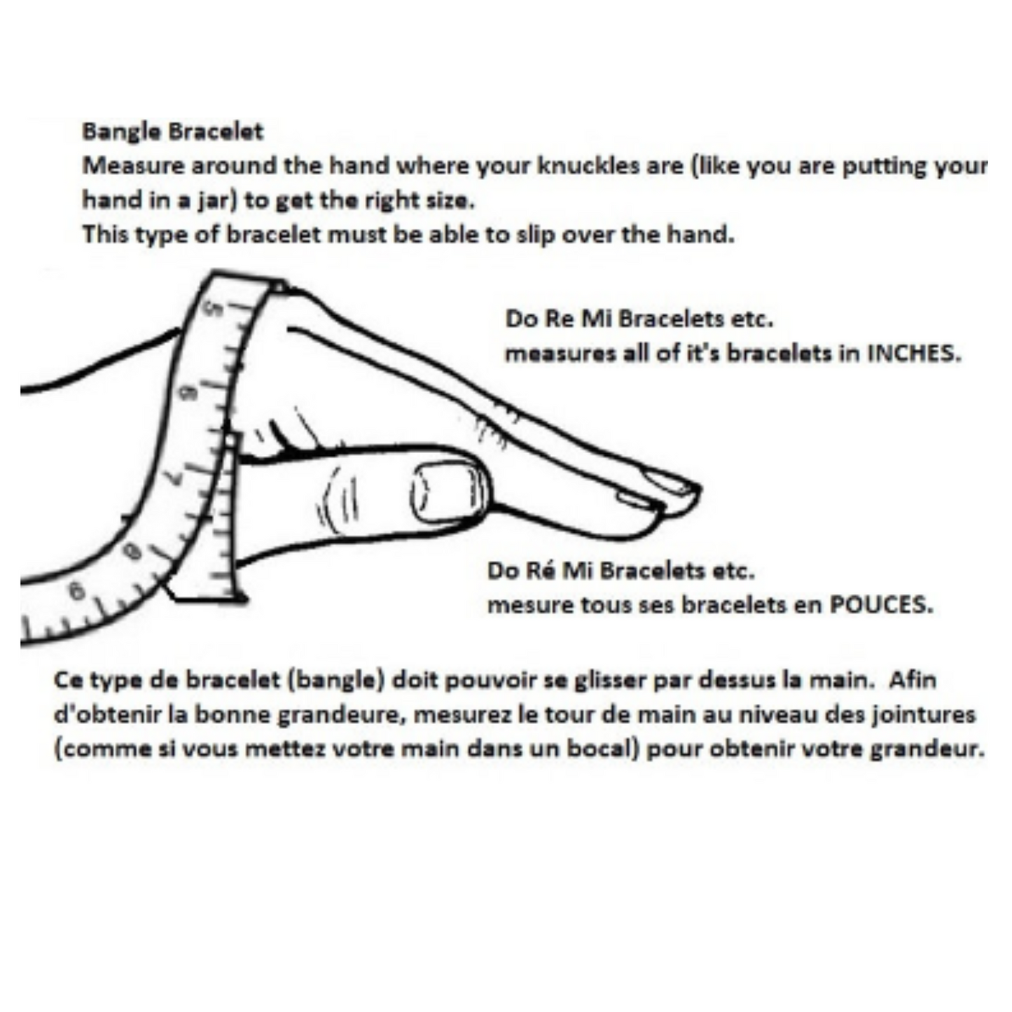 black outline of a hand and wrist with a tape measure around the hand on a white background - black words in french and in english are also written (instructions for how to measure)