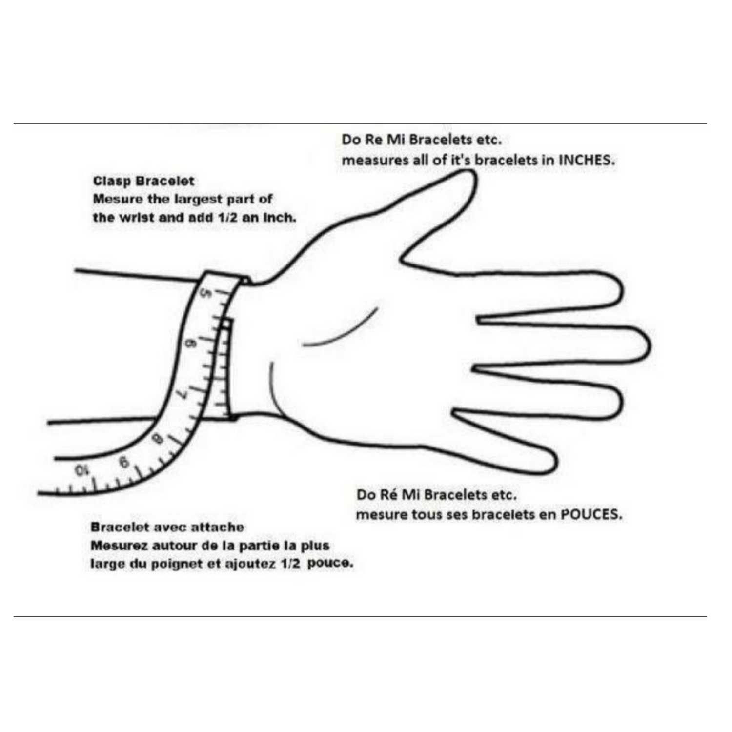 sizing chart for clasp style bracelet with hand, tape measure and words in black on white background